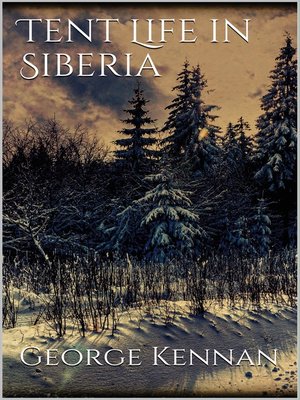 cover image of Tent Life in Siberia